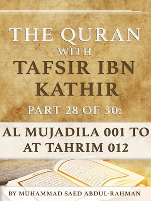 cover image of The Quran With Tafsir Ibn Kathir Part 28 of 30